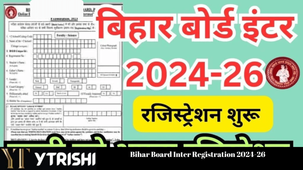 Bihar Board Inter Registration 2024-26